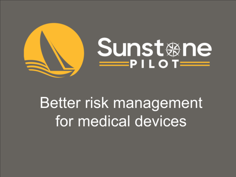 April 2026 Better risk management for medical devices